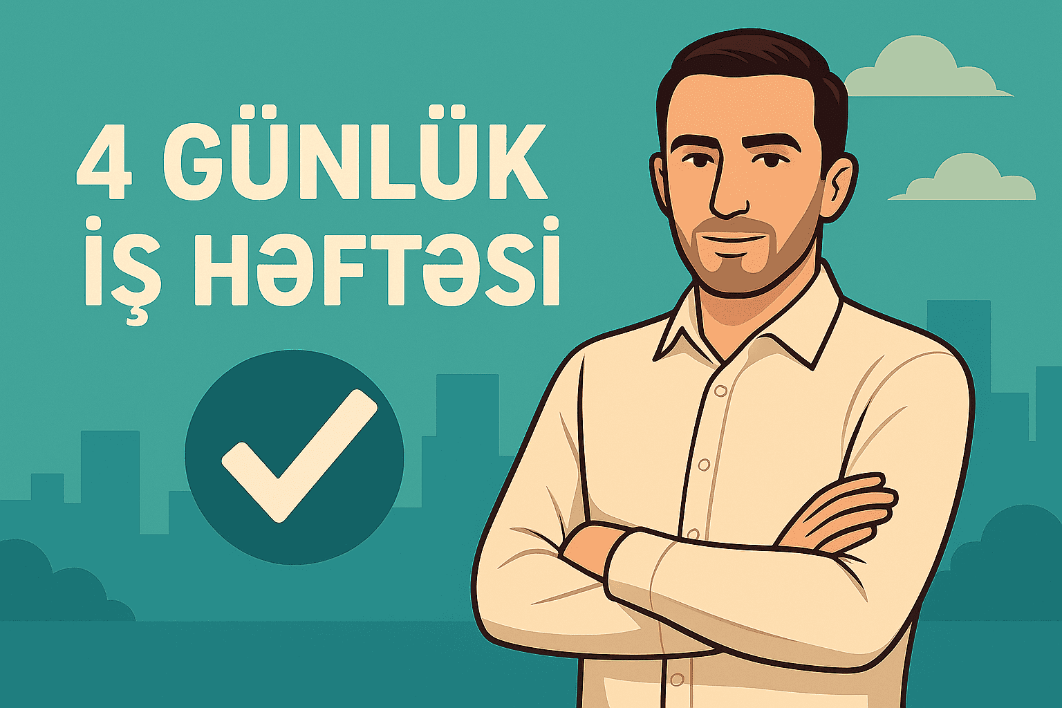 Azərbaycanda 4 günlük iş həftəsinə keçid realdırmı? - ARAŞDIRMA