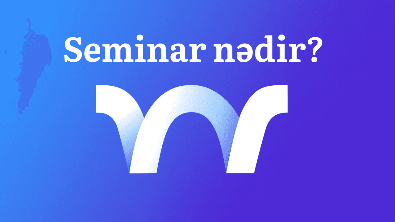 Seminar nədir?