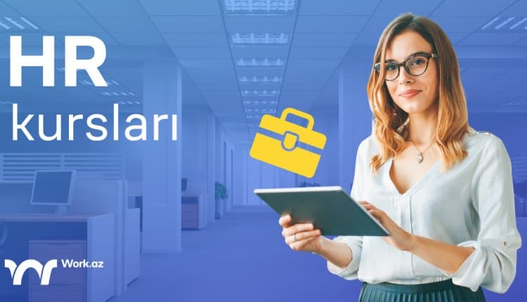 HR kursları tapmaq heç bu qədər asan olmamışdı!