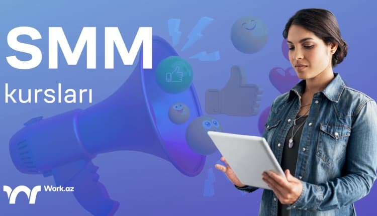 SMM kursları axtarırsınız?