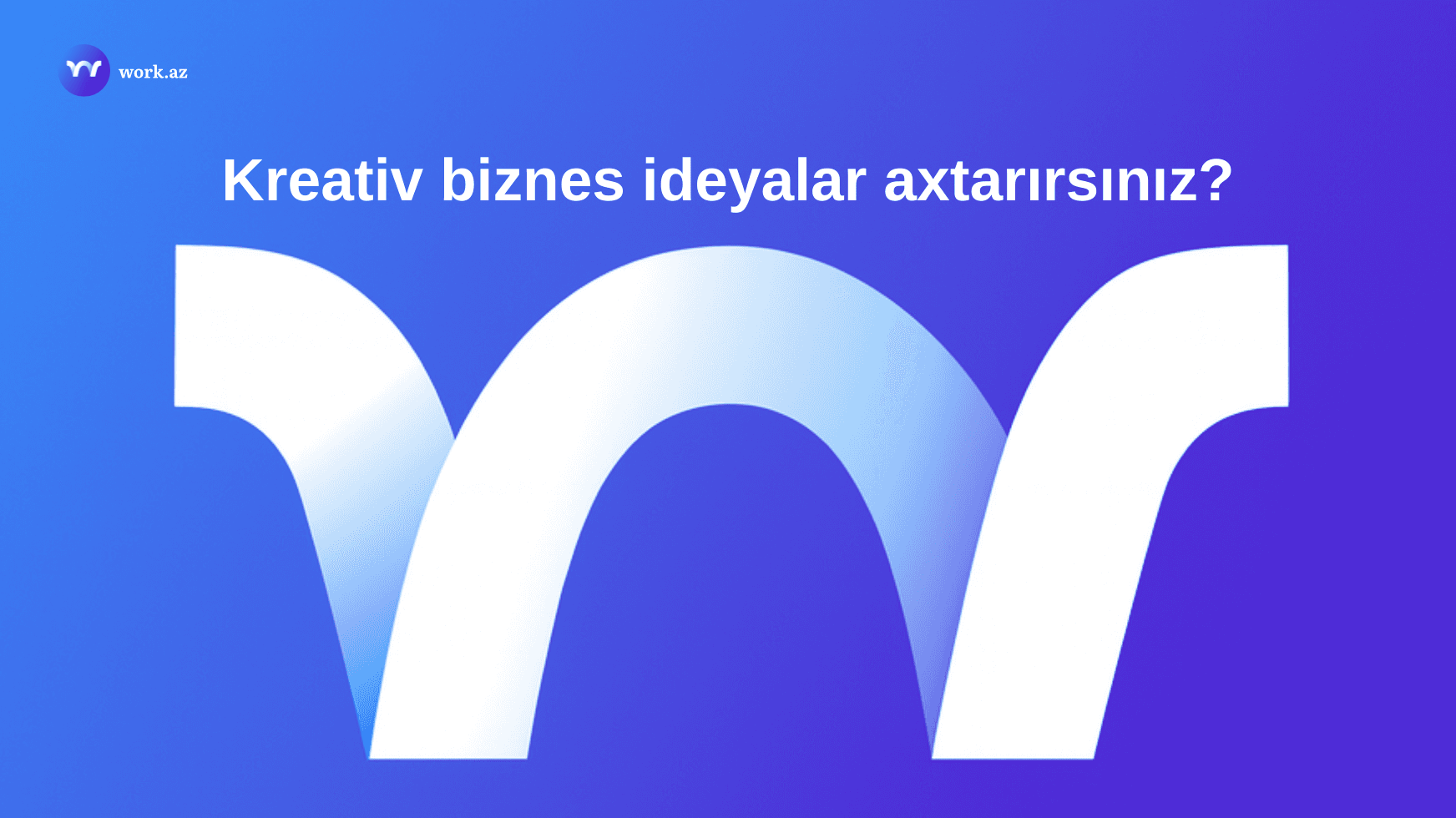 Kreativ biznes ideyalar axtarırsınız?