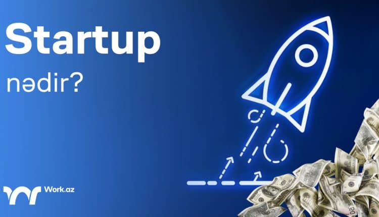 Startap nədir?