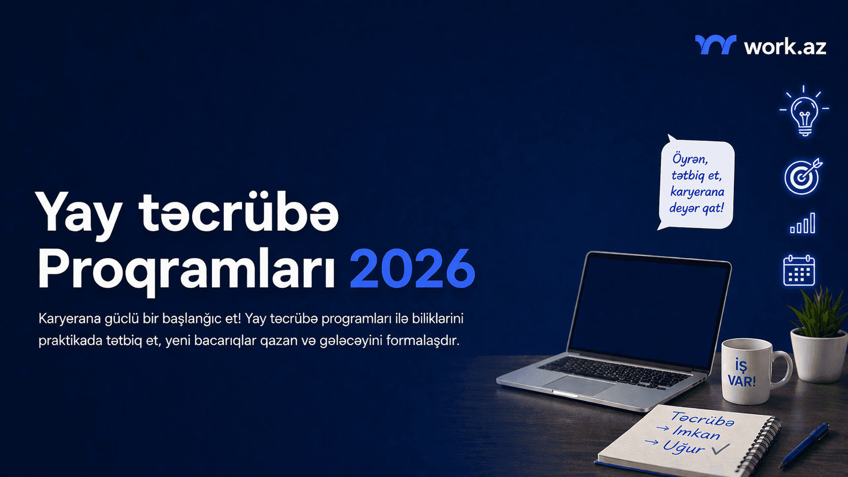 Yay təcrübə proqramları 2026