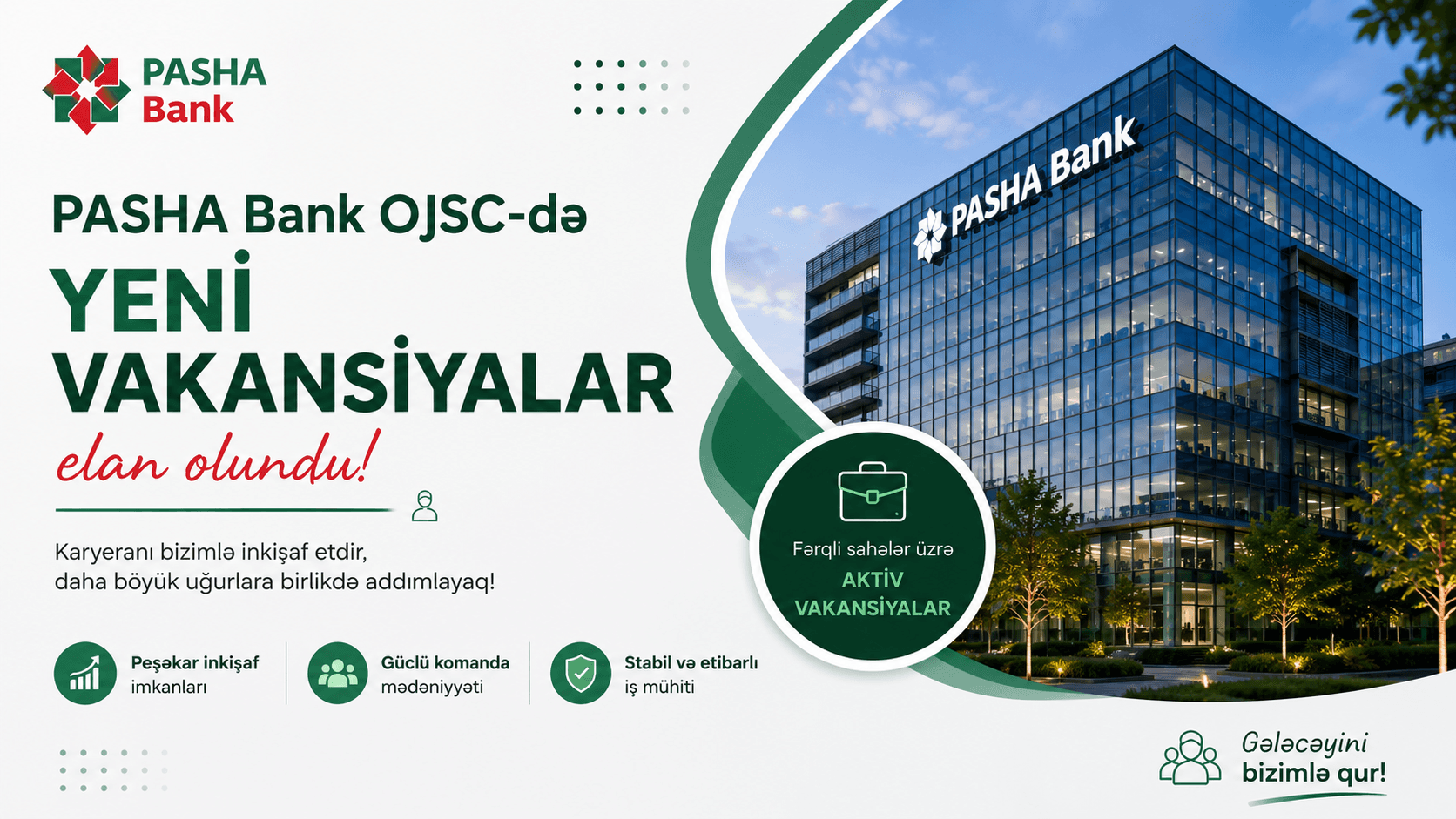 PASHA Bank OJSC-də yeni vakansiyalar elan olundu!