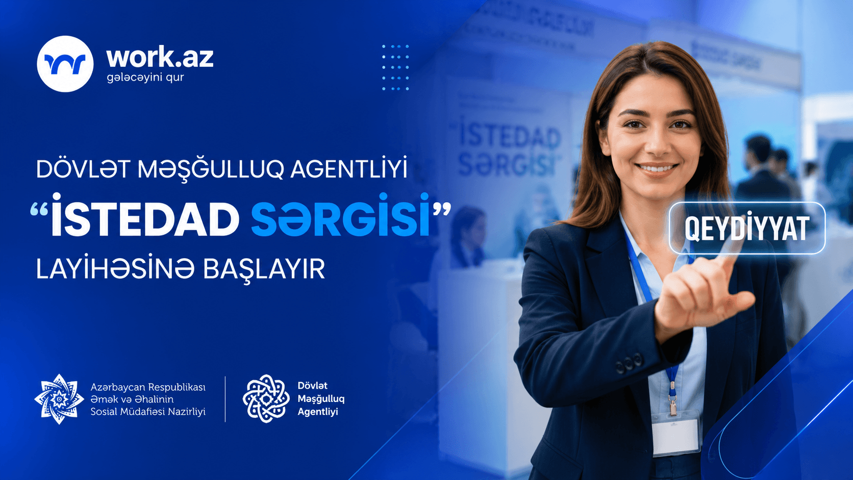 Dövlət Məşğulluq Agentliyi “İstedad sərgisi” layihəsinə başlayır!