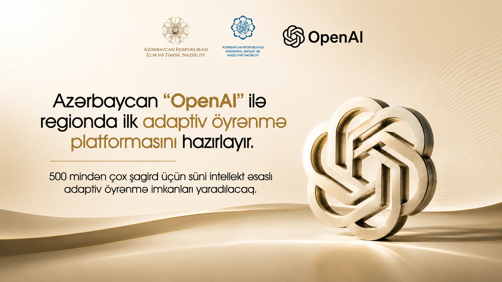 Azərbaycan və OpenAI arasında yeni əməkdaşlıq: Təhsildə süni intellekt dövrü başlayır