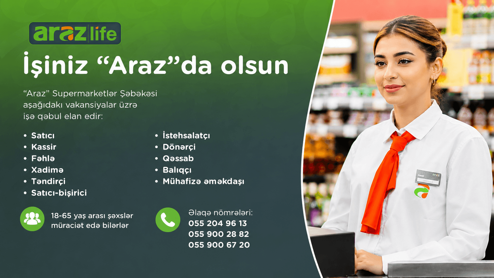 “Araz” Supermarketlər Şəbəkəsi Yeni İşçi Qəbulu Elan Edib!