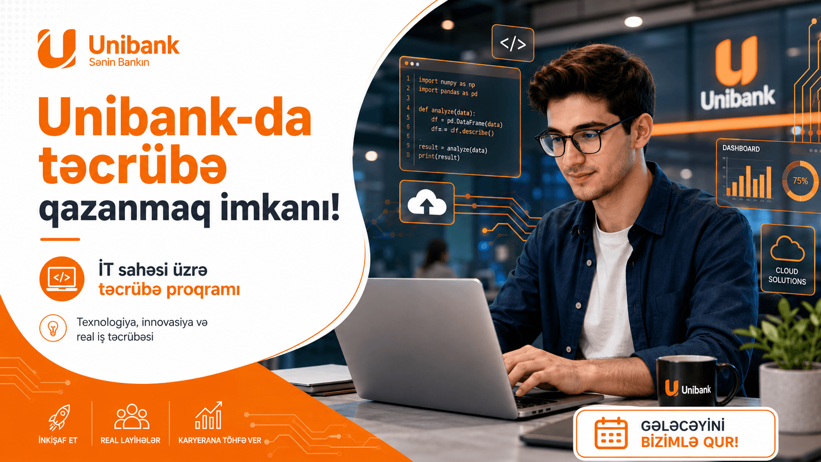 Unibank-da İT Sahəsi üzrə Təcrübə İmkanı!