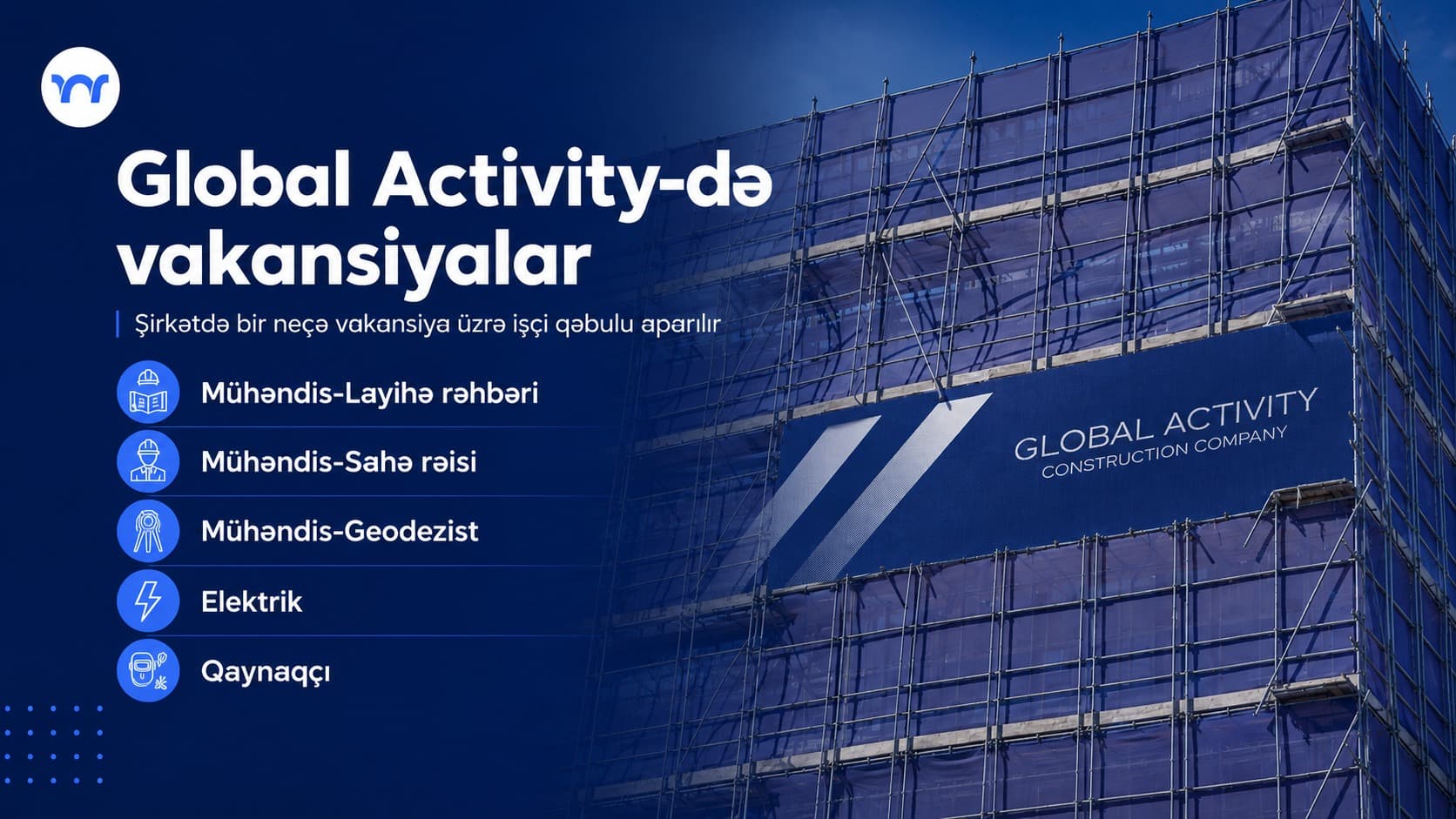 “Global Activity” MMC işçi axtarır!
