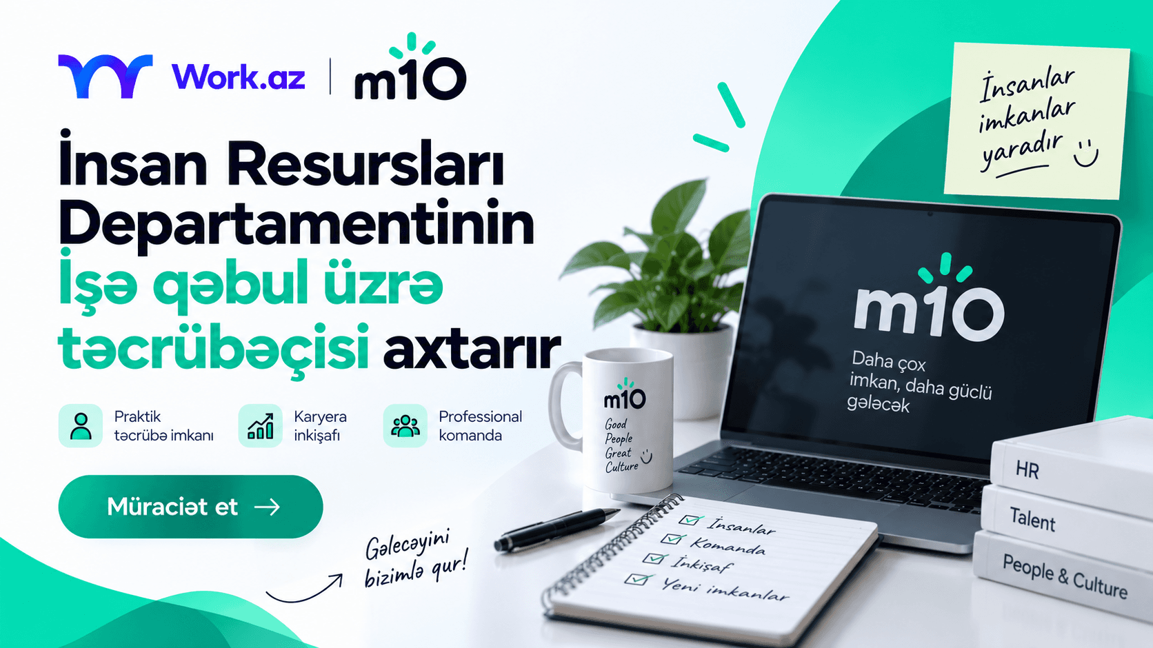 M10 İnsan Resursları Departamentinin İşə qəbul üzrə təcrübəçisi axtarır