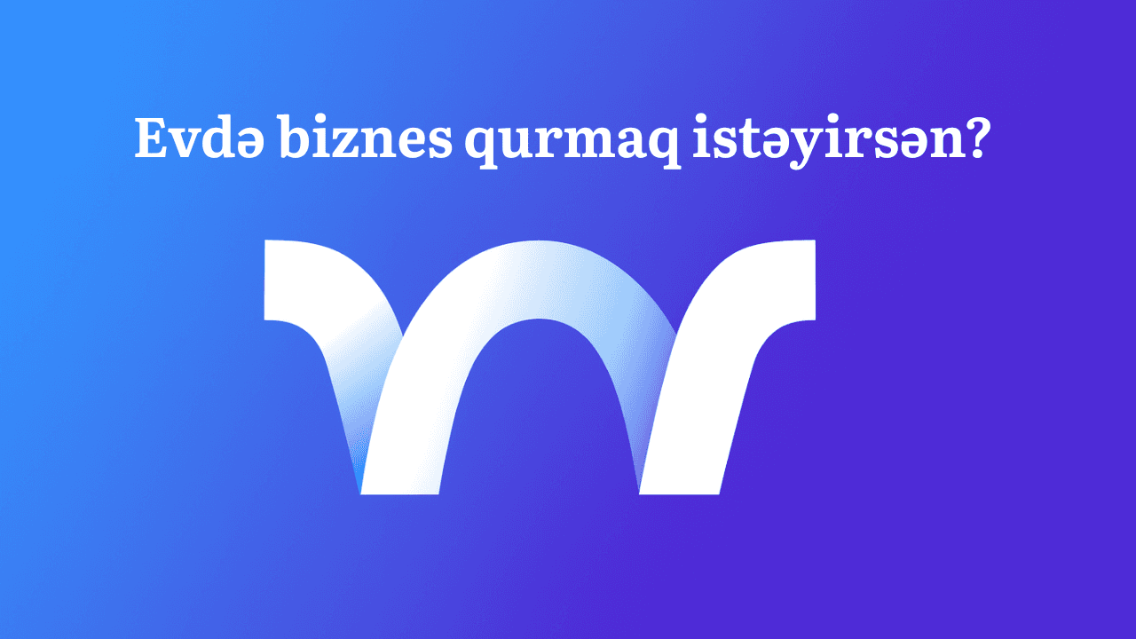 Evdə biznes qurmaq istəyirsən?