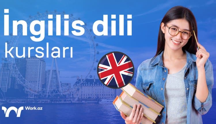 İngilis dili kursları axtarırsan?