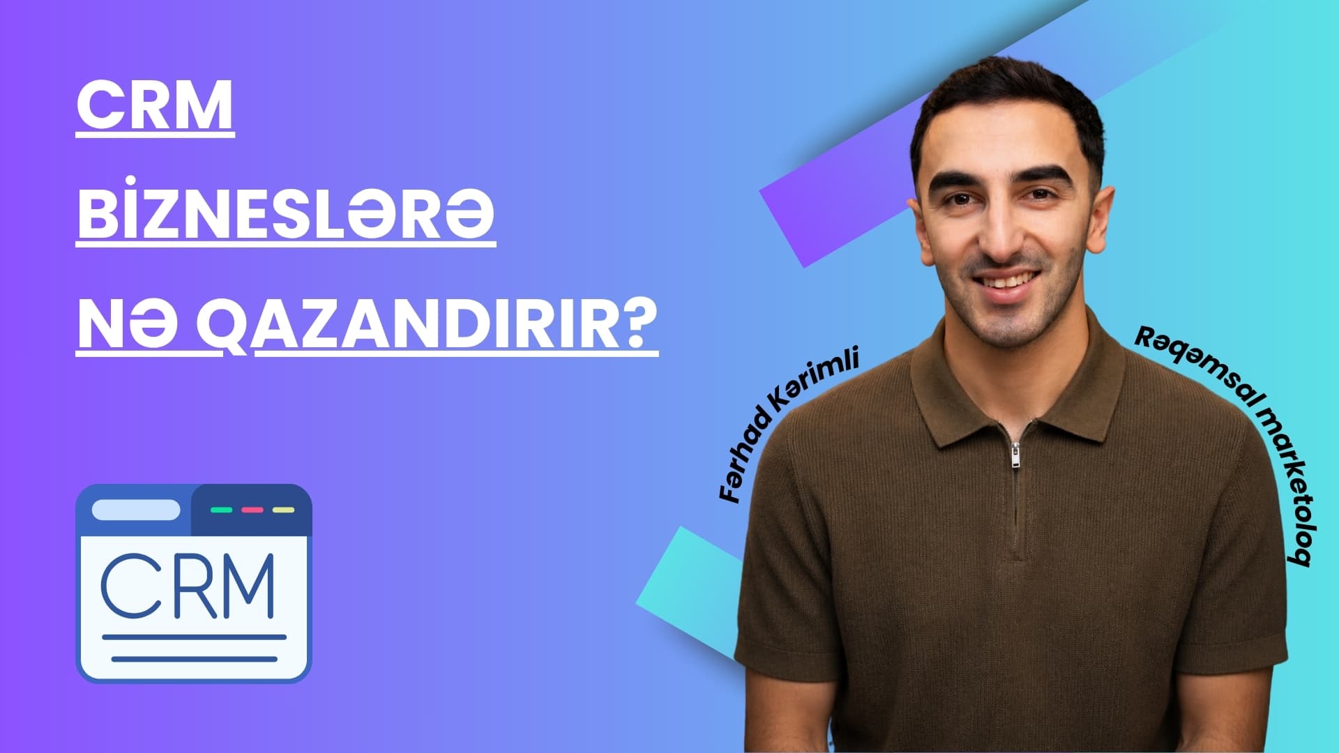 CRM bizneslərə nə qazandırır?